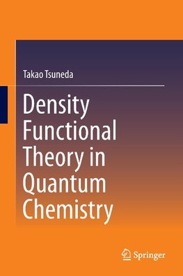 Density Functional Theory in Quantum Chemistry