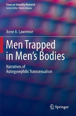 Men Trapped in Men's Bodies