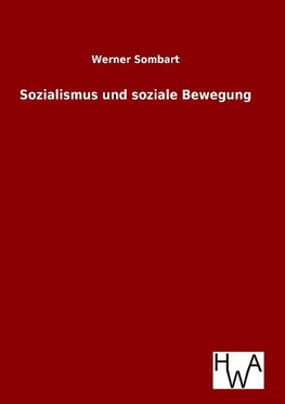 Sozialismus und soziale Bewegung