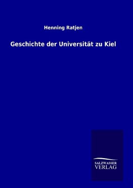 Geschichte der Universität zu Kiel