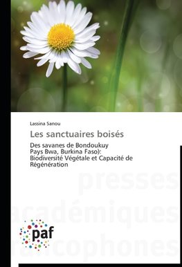 Les sanctuaires boisés