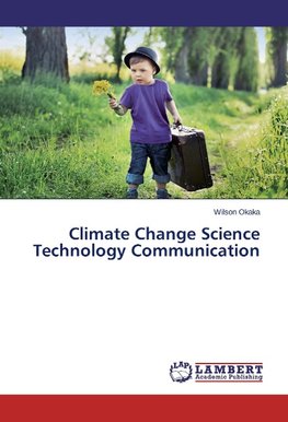 Climate Change Science Technology Communication