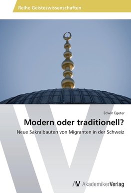 Modern oder traditionell?