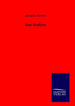 Das Radium