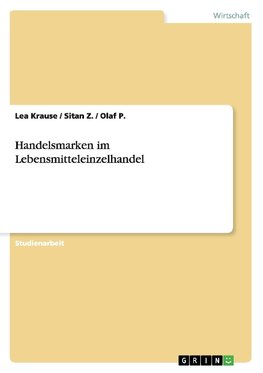 Handelsmarken im Lebensmitteleinzelhandel