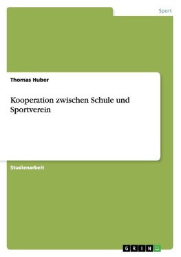 Kooperation zwischen Schule und Sportverein