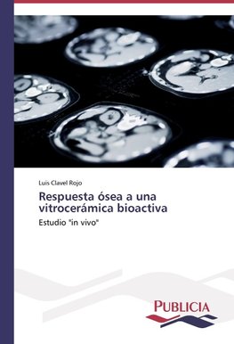 Respuesta ósea a una vitrocerámica bioactiva