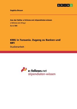 KMU in Tansania.  Zugang zu Banken und MFI