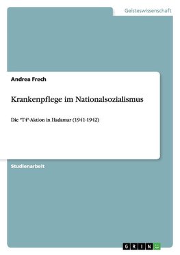 Krankenpflege im Nationalsozialismus