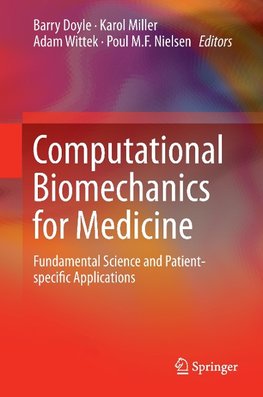 Computational Biomechanics for Medicine