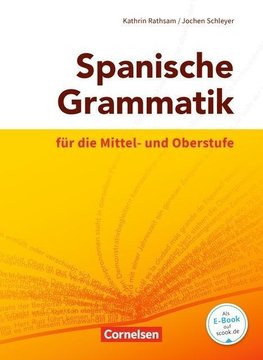 Spanische Grammatik für die Mittel- und Oberstufe