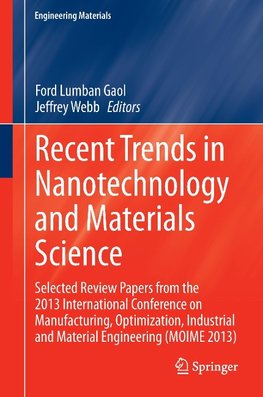 Recent Trends in Nanotechnology and Materials Science