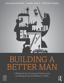 Seymour, W: Building a Better Man