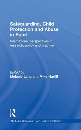 Safeguarding, Child Protection and Abuse in Sport