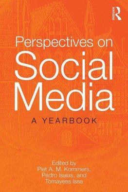 Kommers, P: Perspectives on Social Media