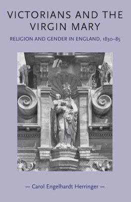 Victorians and the Virgin Mary