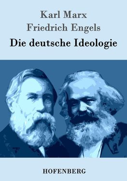 Die deutsche Ideologie