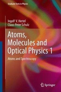 Atoms, Molecules and Optical Physics 1