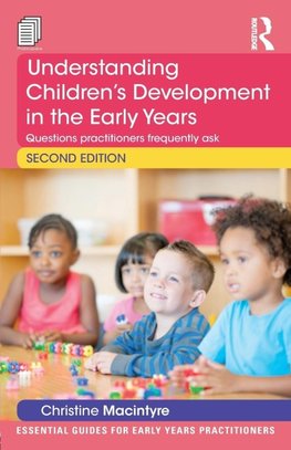 Understanding Children's Development in the Early Years