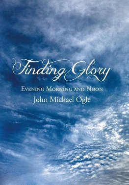 Finding Glory