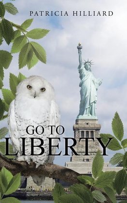 Go to Liberty