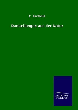 Darstellungen aus der Natur