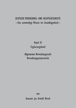 Deutsche Verfassungs - und Rechtsgeschichte Band III (Ergänzungsbund)