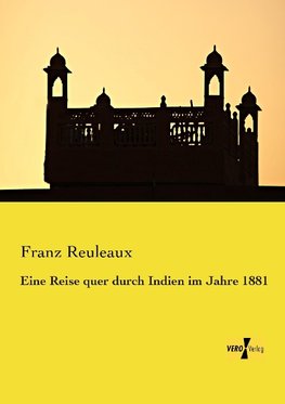 Eine Reise quer durch Indien im Jahre 1881