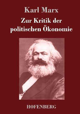 Zur Kritik der politischen Ökonomie