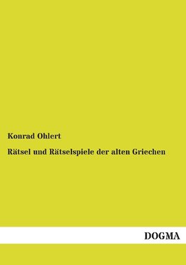 Rätsel und Rätselspiele der alten Griechen