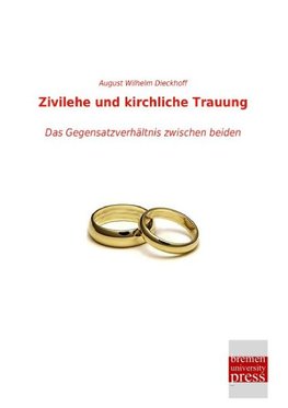 Zivilehe und kirchliche Trauung