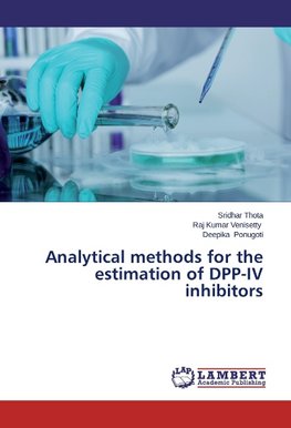 Analytical methods for the estimation of DPP-IV inhibitors