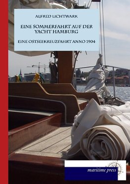 Eine Sommerfahrt auf der Yacht Hamburg