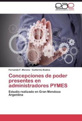 Concepciones de poder presentes en administradores PYMES