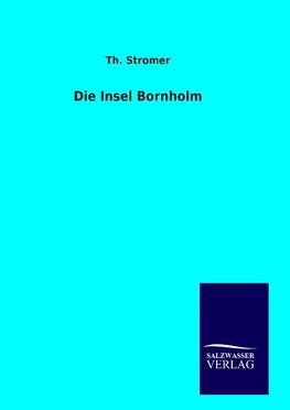 Die Insel Bornholm