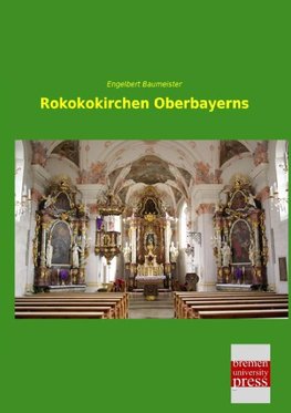 Rokokokirchen Oberbayerns