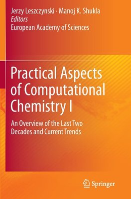 Practical Aspects of Computational Chemistry I