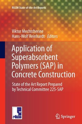 Application of Super Absorbent Polymers (SAP) in Concrete Construction