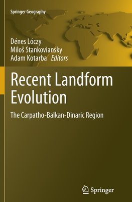 Recent Landform Evolution