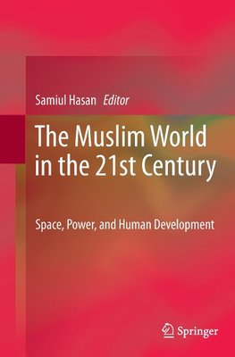 The Muslim World in the 21st Century