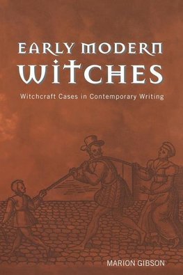 Gibson, M: Early Modern Witches