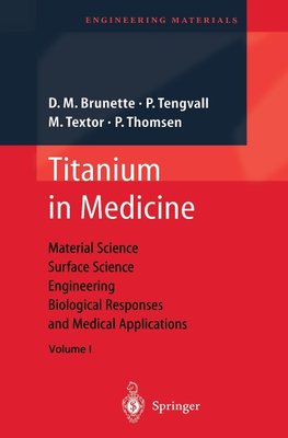 Titanium in Medicine