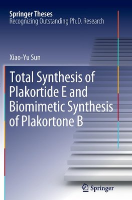 Total Synthesis of Plakortide E and Biomimetic Synthesis of Plakortone B