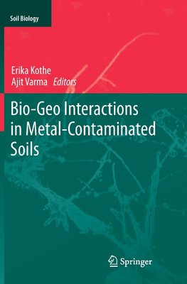 Bio-Geo Interactions in Metal-Contaminated Soils