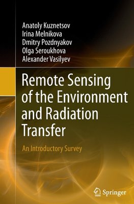 Remote Sensing of the Environment and Radiation Transfer