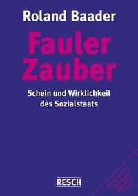 Fauler Zauber