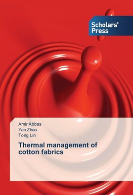 Thermal management of cotton fabrics