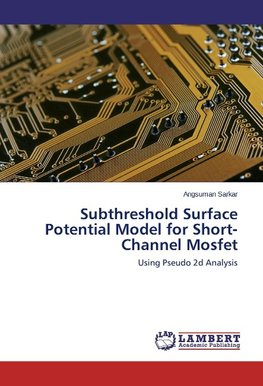 Subthreshold Surface Potential Model for Short-Channel Mosfet