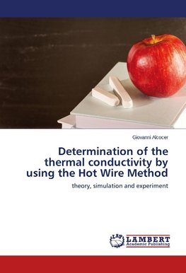 Determination of the thermal conductivity by using the Hot Wire Method