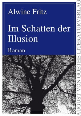 Im Schatten der Illusion